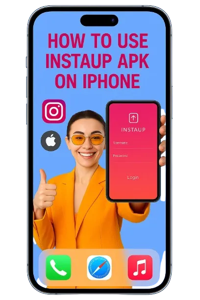 Download InstaUp APK Old Version 1 how instaup apk works on iphone