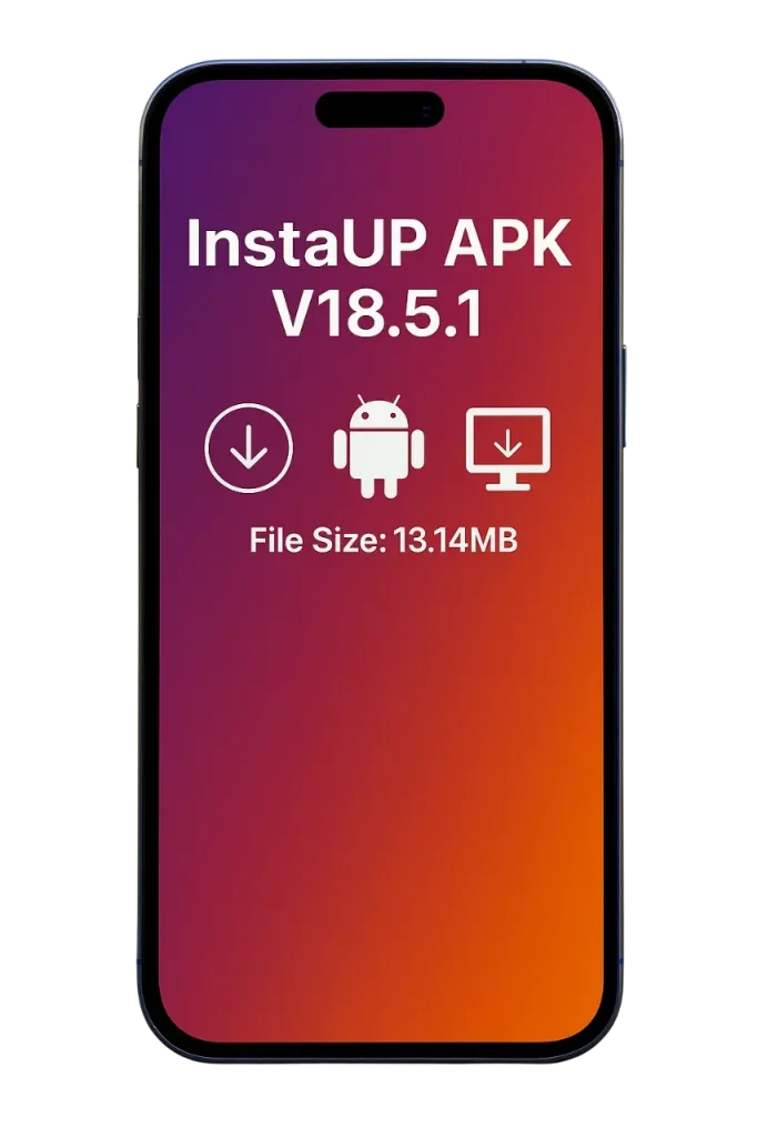 Download InstaUp APK Old Version 33 instaup apk