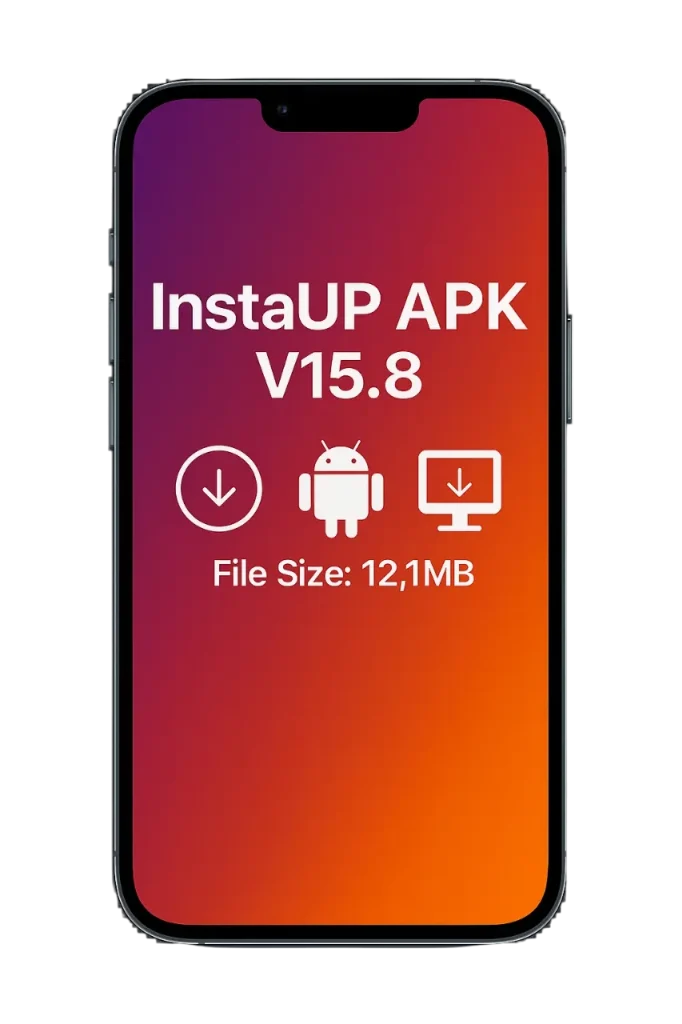 Download InstaUp APK Old Version 47 InstaUp APK