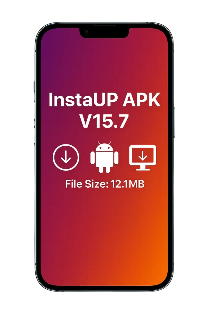 Download InstaUp APK Old Version 48 InstaUp APK 5.7