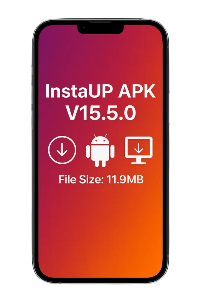 Download InstaUp APK Old Version 49 InstaUp APK 5.5