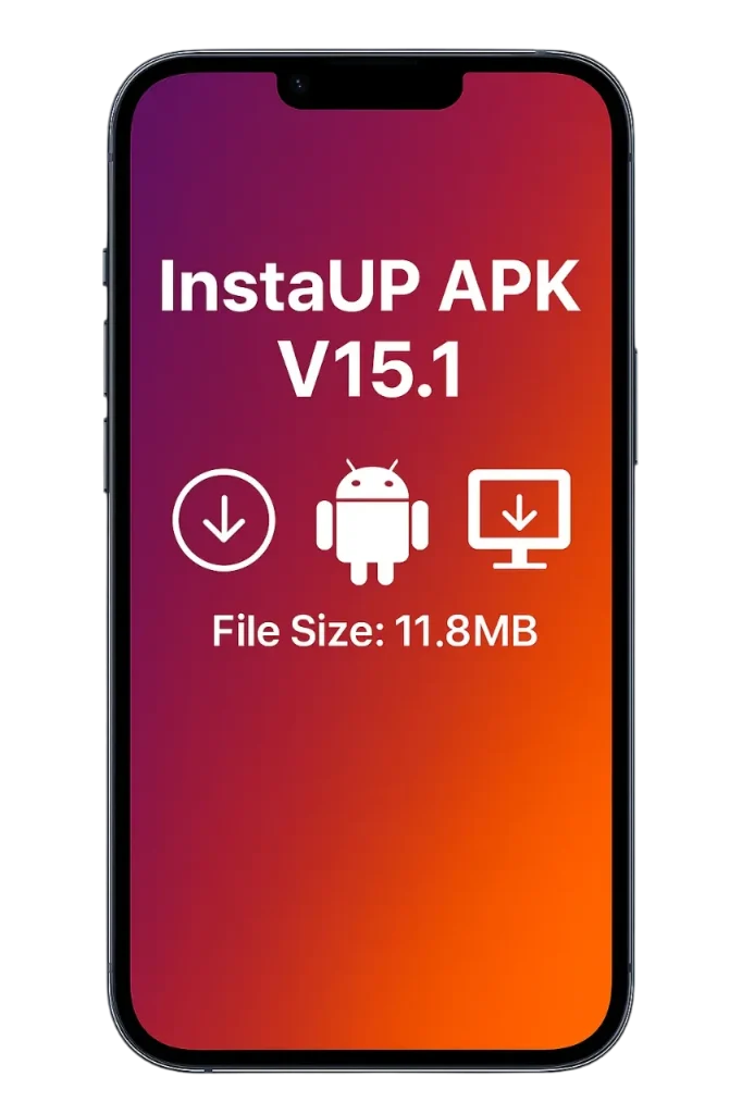 Download InstaUp APK Old Version 52 InstaUp APK 5.1