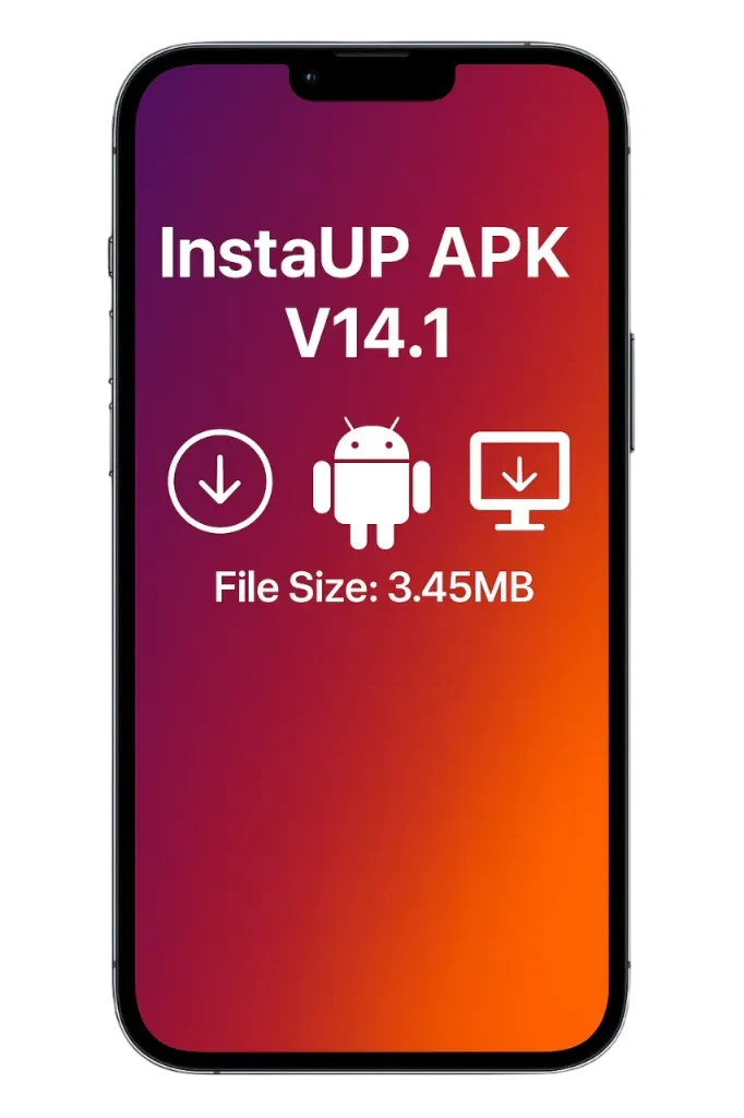 Download InstaUp APK Old Version 53 InstaUp APK 14.1
