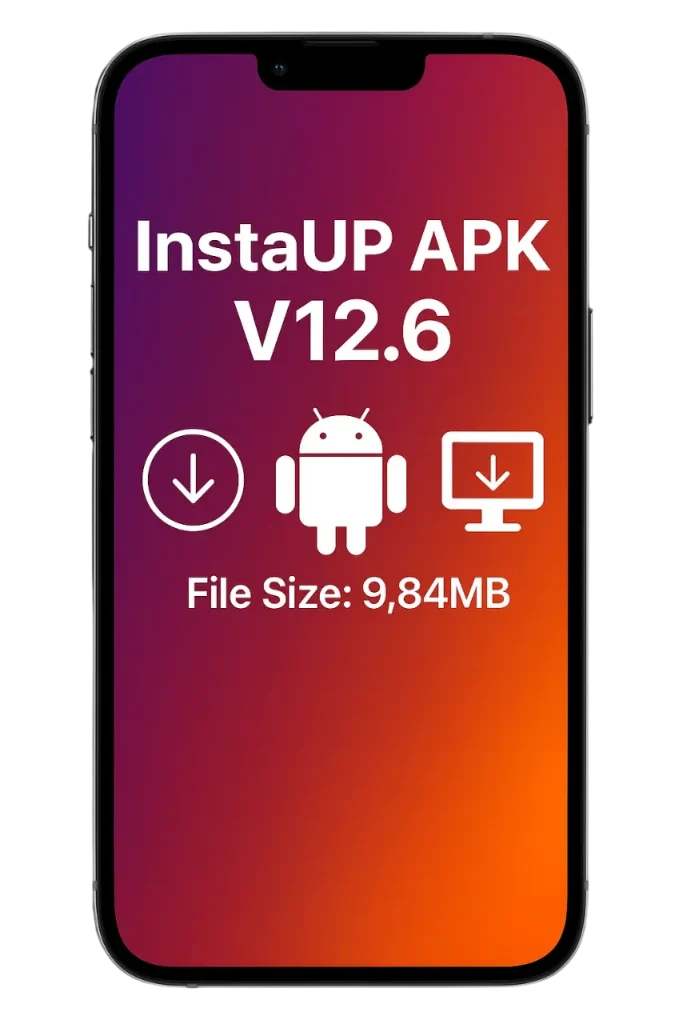 Download InstaUp APK Old Version 58 InstaUp APK 12.6