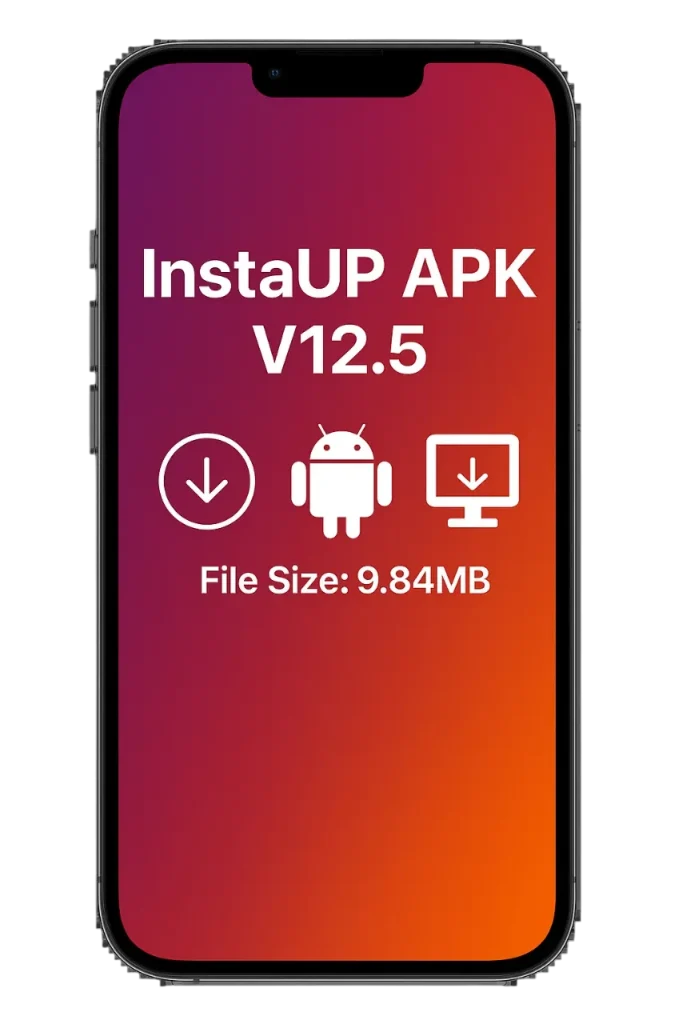 Download InstaUp APK Old Version 59 InstaUp APK 12.5