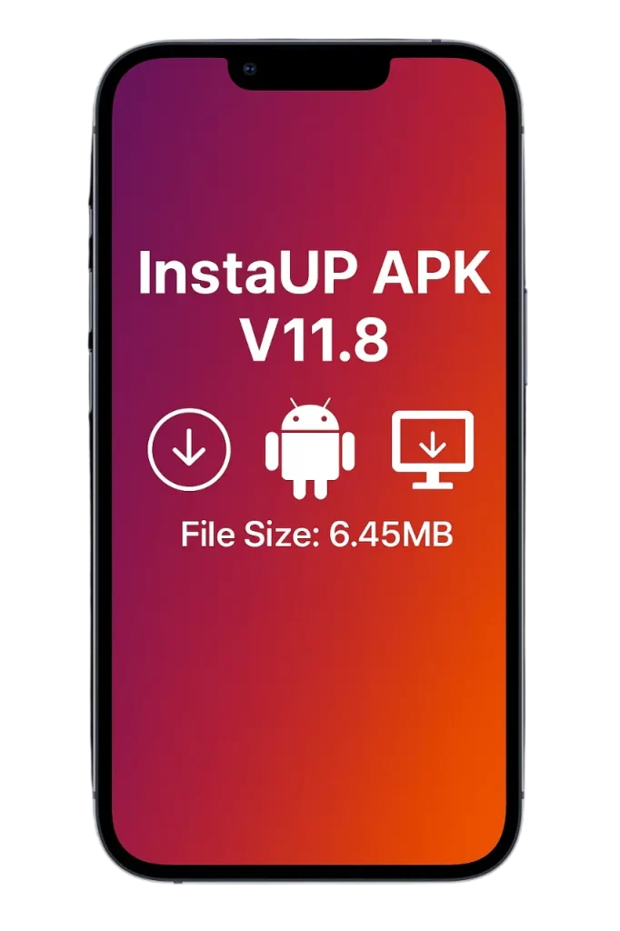 Download InstaUp APK Old Version 61 InstaUp APK 11.8